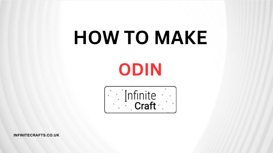 how to make odin in infinite craft